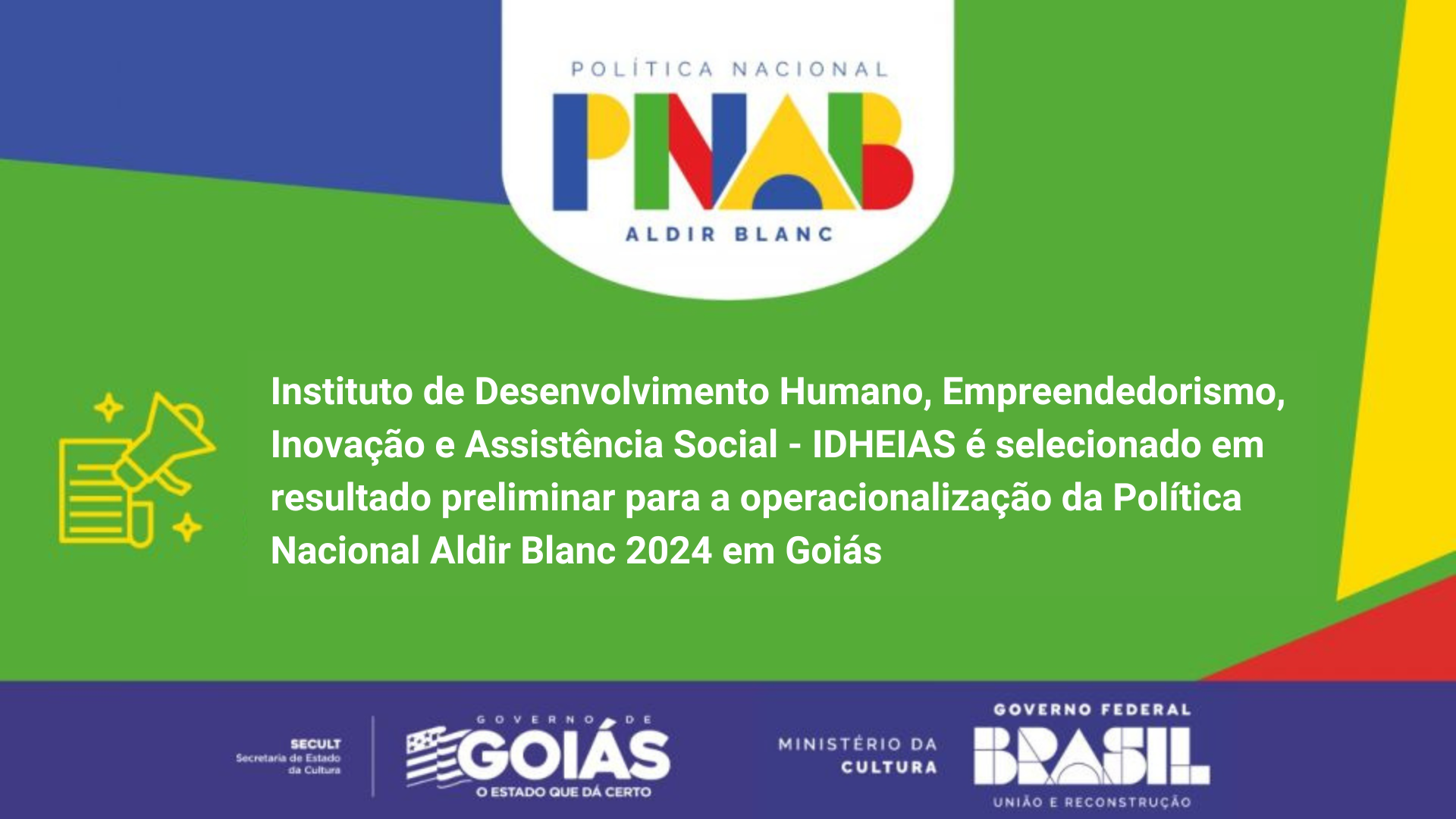 Instituto Idheias é selecionado para auxiliar Secult Goiás na operacionalização da Lei Aldir Blanc 2024